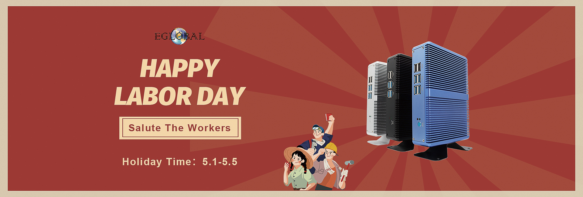 Eglobal Technology Co., Limited Celebrates Labor Day 2025: A Tribute to Every Worker(图1)